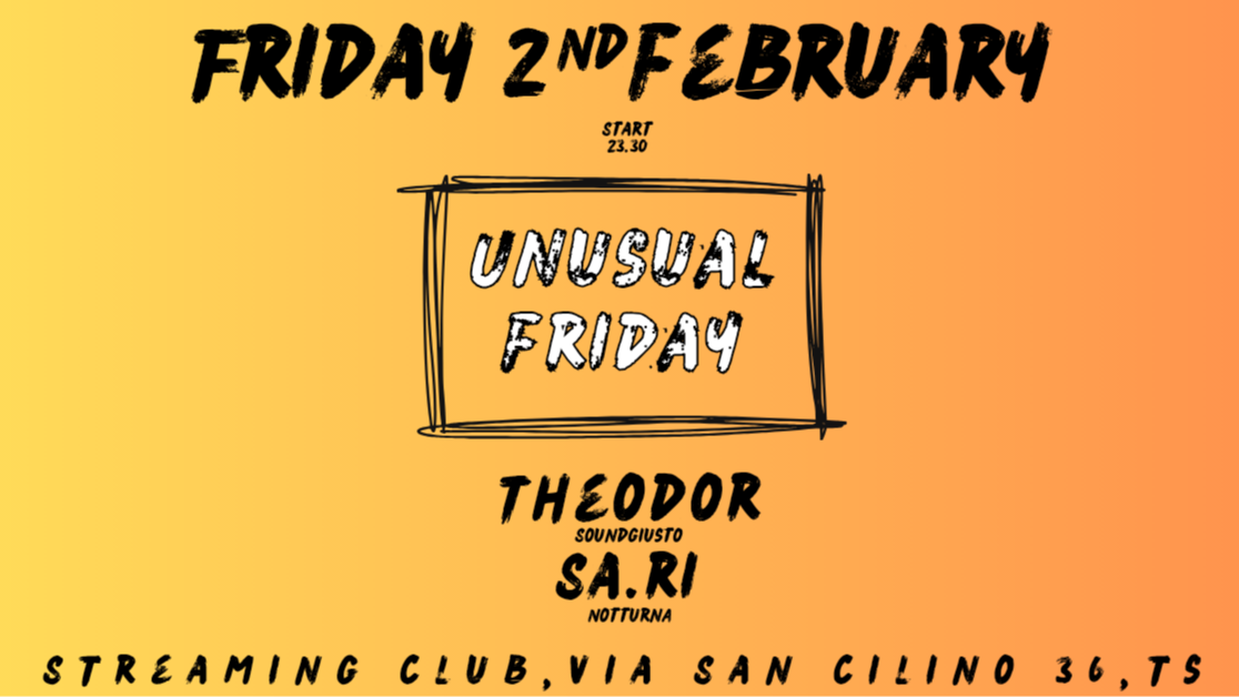 UNUSUAL FRIDAY w/THEODOR (Soundgiusto) - SA.RI (Notturna) image