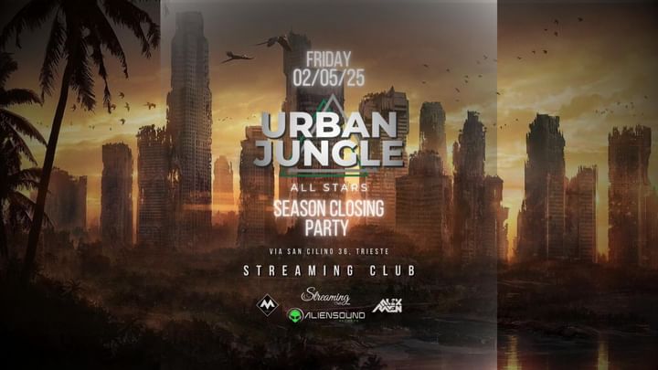 Cover for event: URBAN JUNGLE / S002E08 ALL STAR SEASON CLOSING PARTY