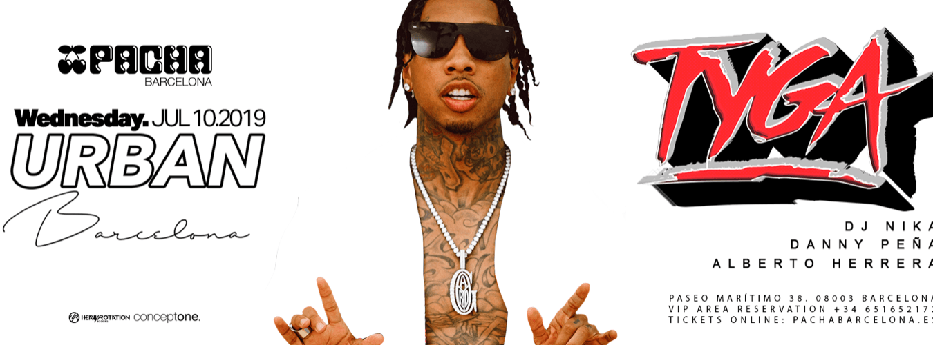URBAN pres. TYGA | Every Wednesday
