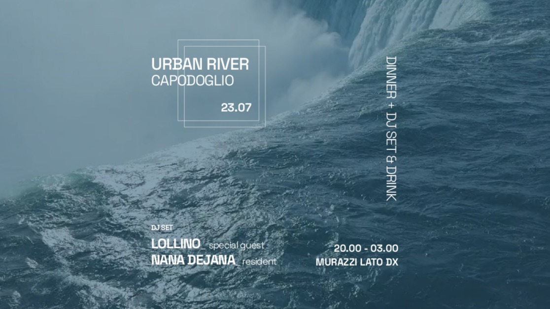 URBAN RIVER ✷ CAPODOGLIO