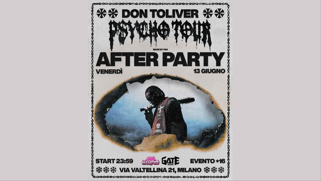 Copertina evento UTOPIA pres AFTERPARTY PSYCHO TOUR DON TOLIVER (FAN)