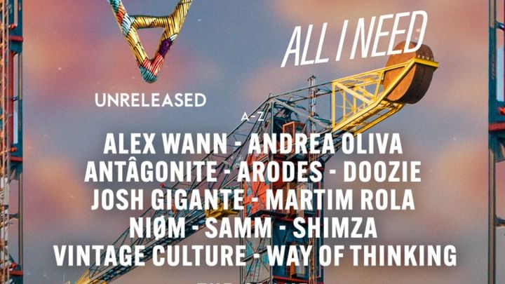 Cover for event: UURELEASED X ALL I NEED pres. Alex Wann, Andrea Oliva, Arodes, Vintage Culture, Shimza, Josh Gigante