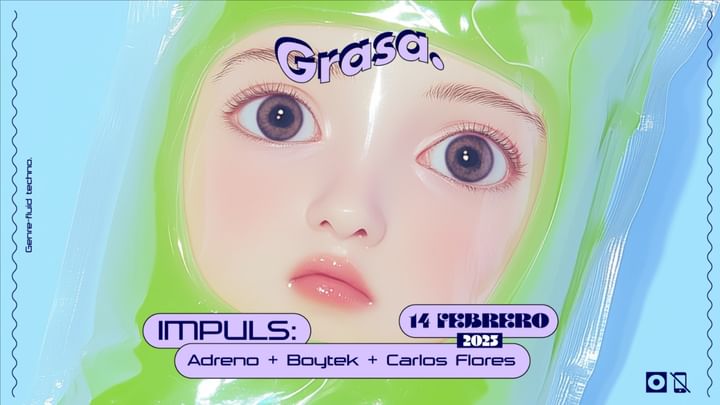 Cover for event: V14/02 GRASA: IMPULS: ADRENO + BOYTEK + CARLOS FLORES en LATEX