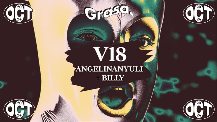 Cover for event: V18 GRASA - ANGELINANYULI + BILLY en LATEX