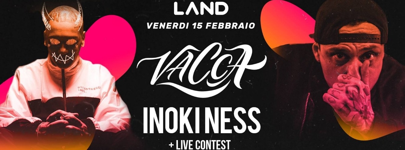 VACCA & INOKI NESS live + Live Contest image