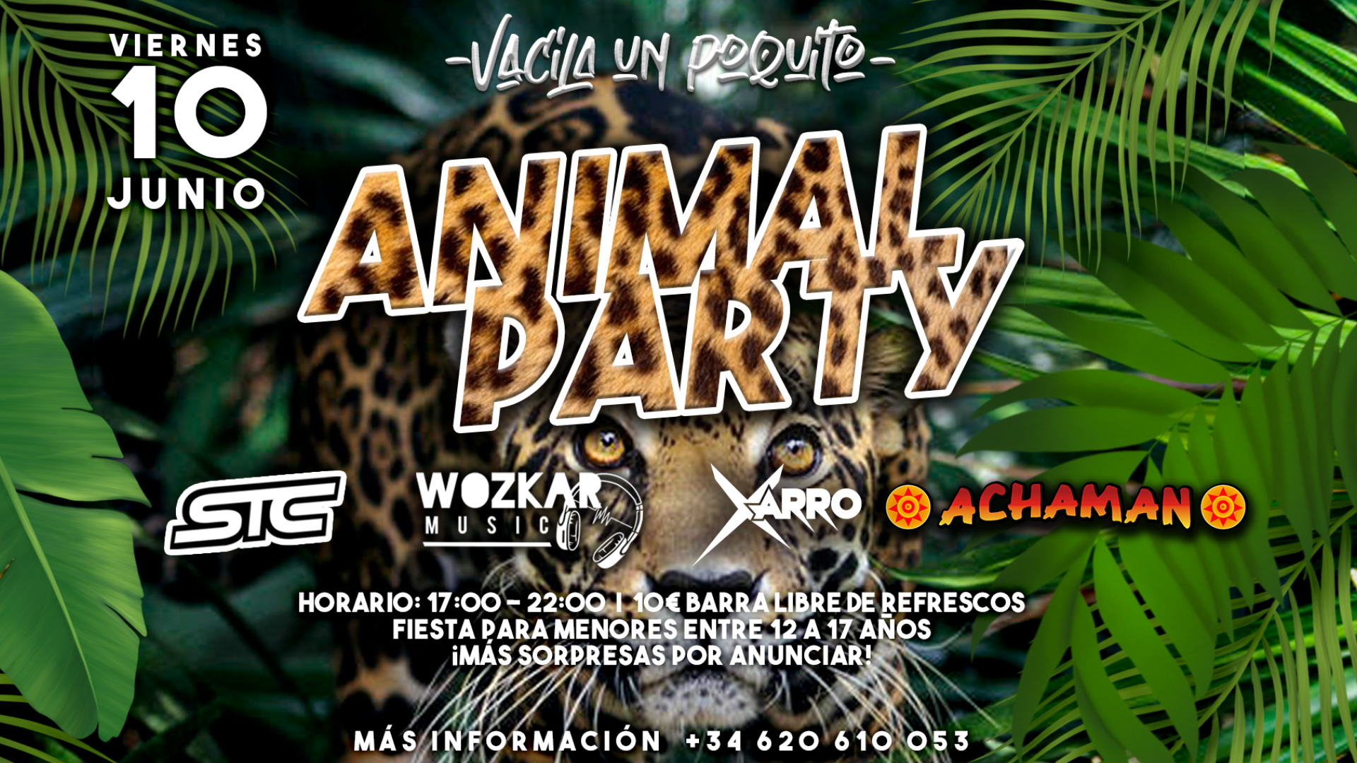 Vacila Un Poquito presenta " Animal Party"  @Achaman Discopub image