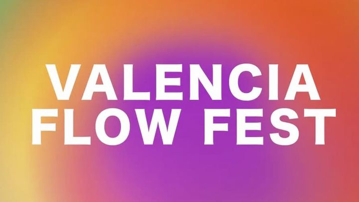 Cover for event: Valencia Flow Fest 2023