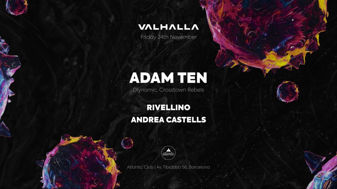 Capa do evento Valhalla pres. Adam Ten (Diynamic, Crosstown Rebels), Rivellino, Andrea Castells