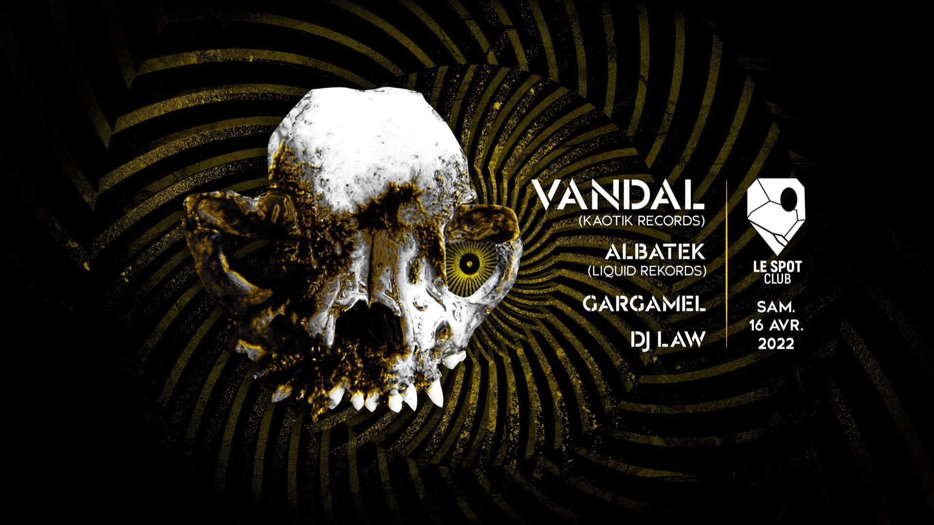 VANDAL (KAOTIK RECORDS)  @ LE SPOT CLUB image