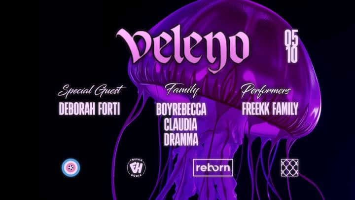 Cover for event: Veleno & Freekk Family pres Deborah Forti