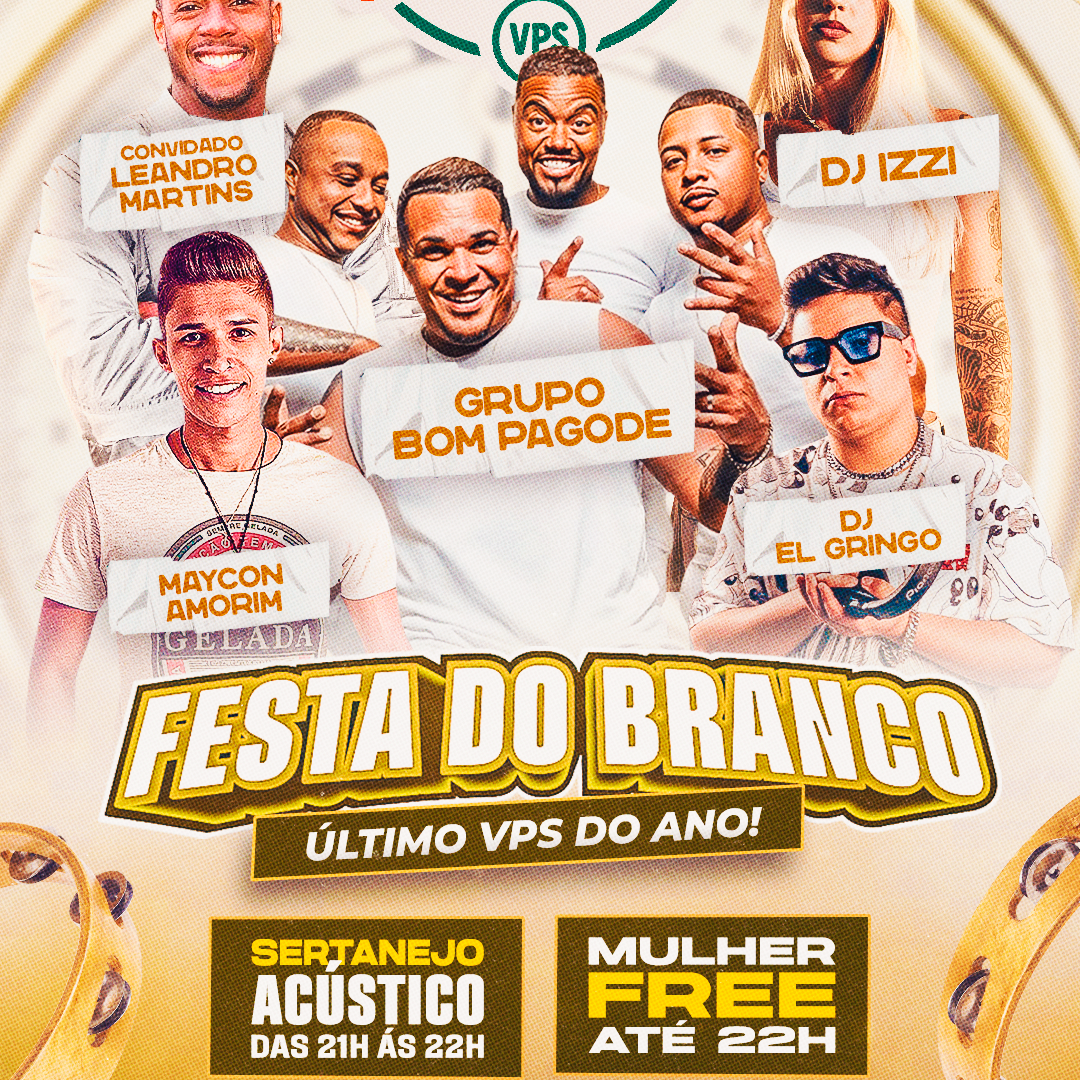 Vem Pro Samba | Festa do Branco - Happy Hour 2 por 1 das 21h as 23h image