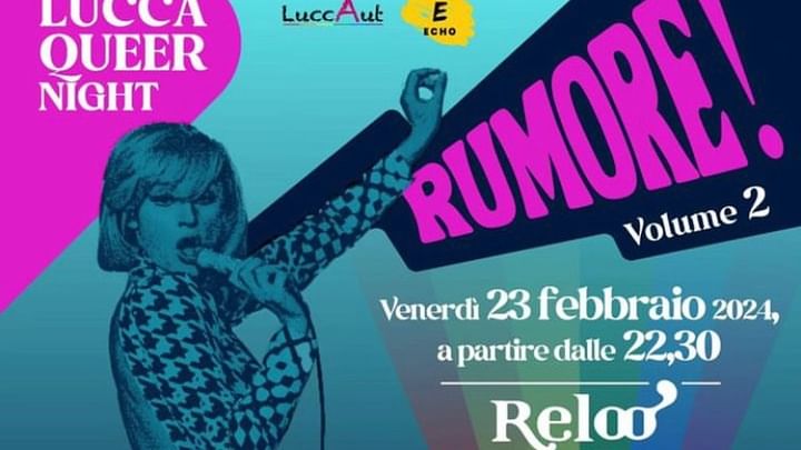 Cover for event: Ven 23/02 - Rumore c/o Reloò Lucca