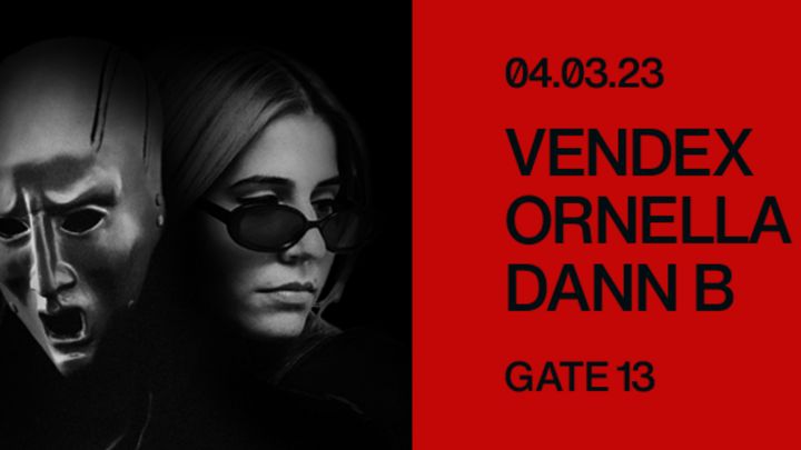 Cover for event: VENDEX  - ORNELLA - DANN B