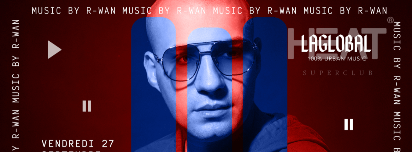Vendredi 27 septembre - Laglobal w/ R-WAN & M.Kane image