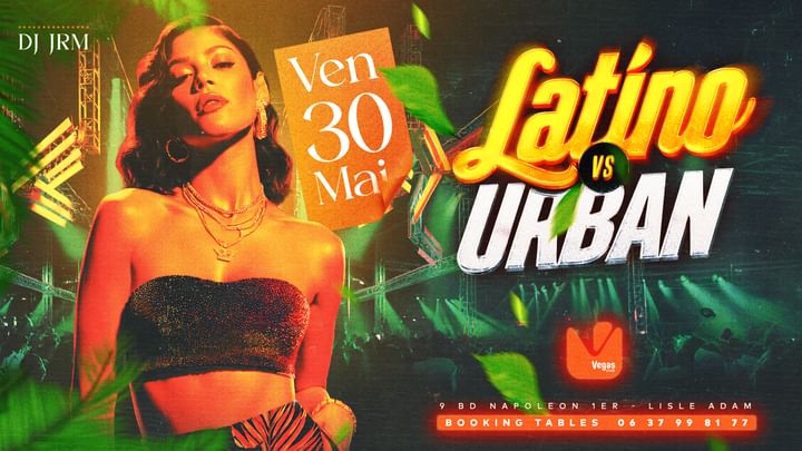 Cover for event: VENDREDI - LATINO VS URBAN