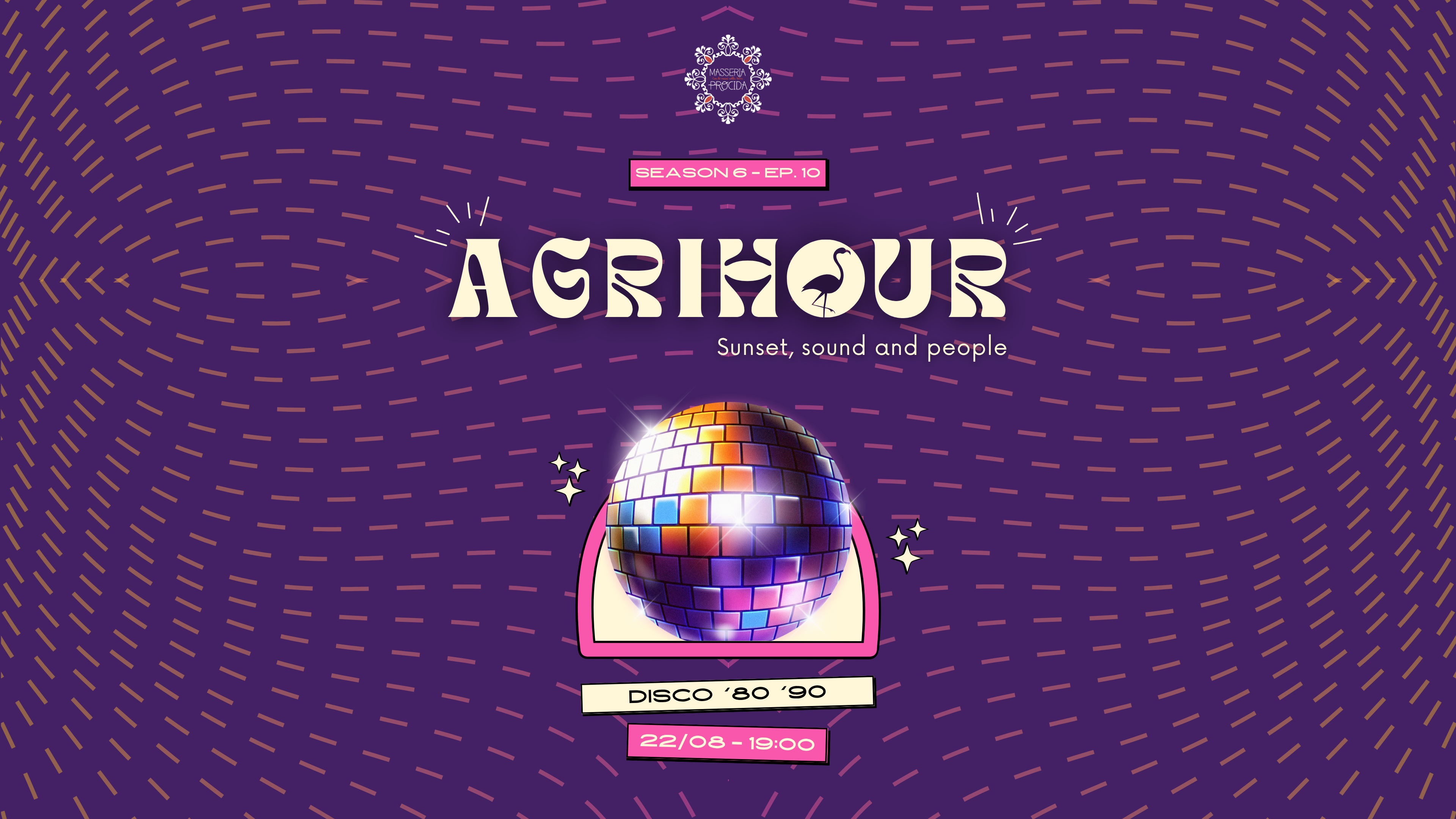 Venerdì 22 Agosto ✮ DISCO 80's 90's AGRIHOUR ✮ L'apericena al tramonto a Masseria Procida image