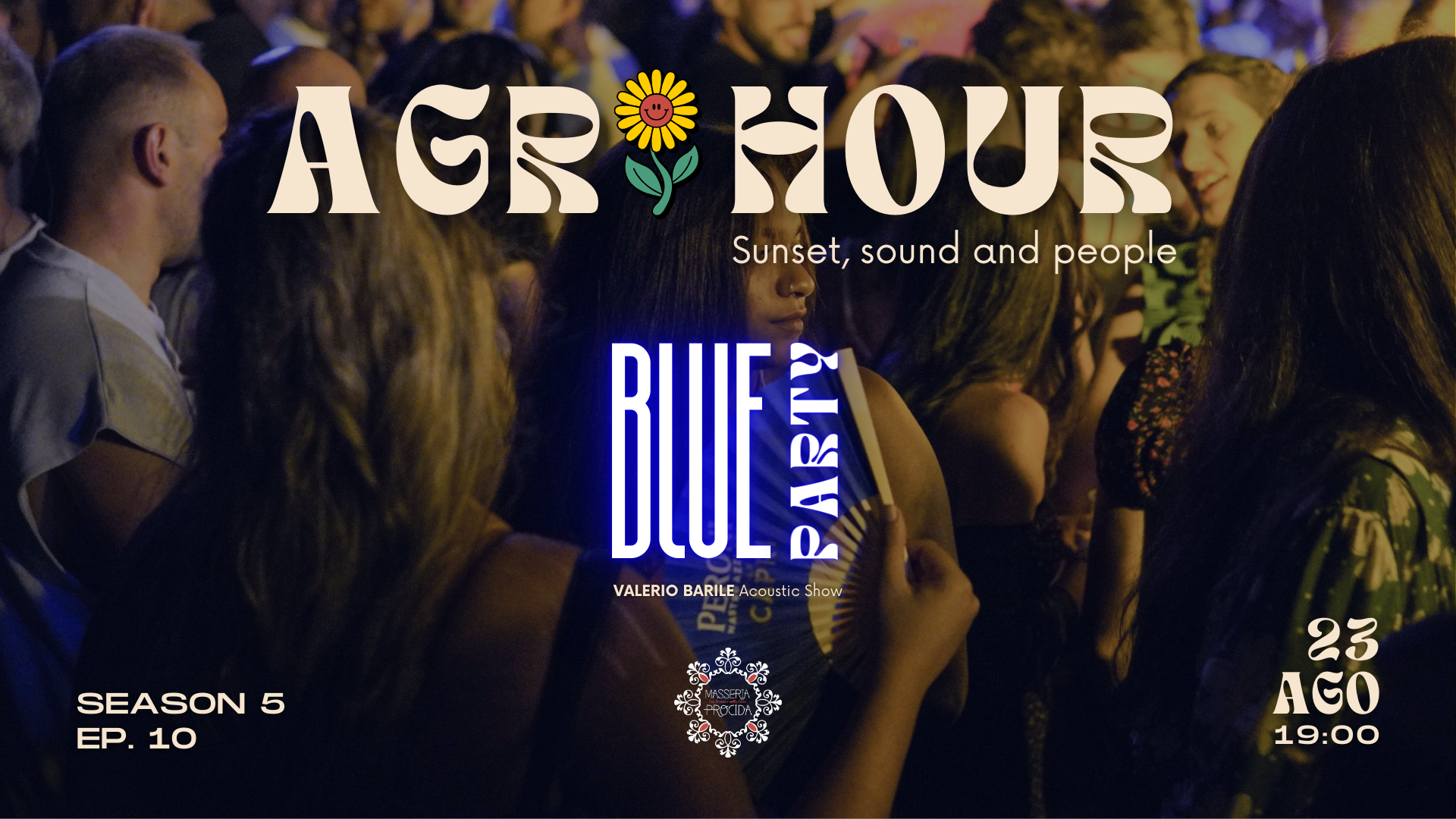 Venerdì 23 Agosto | BLUE AGRIHOUR | L'apericena al tramonto con Valerio Barile image