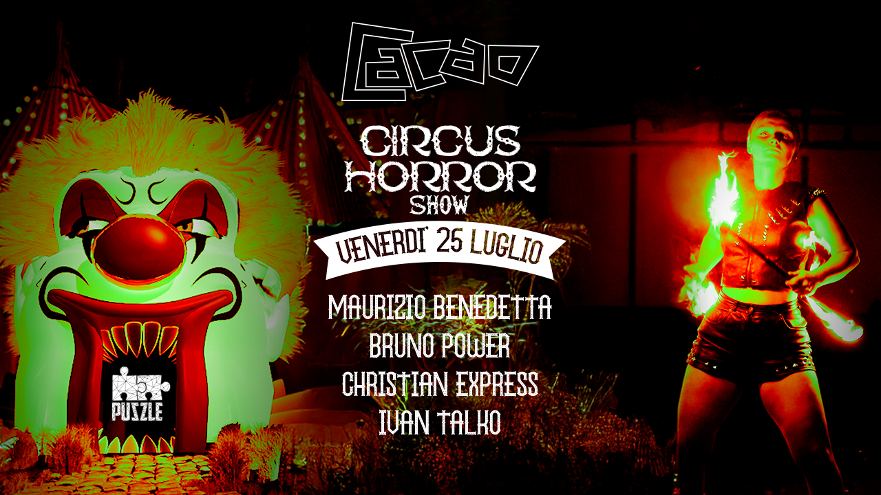 Venerdí 25 Luglio - Puzzle, Circle Horror Show - Cacao Torino image