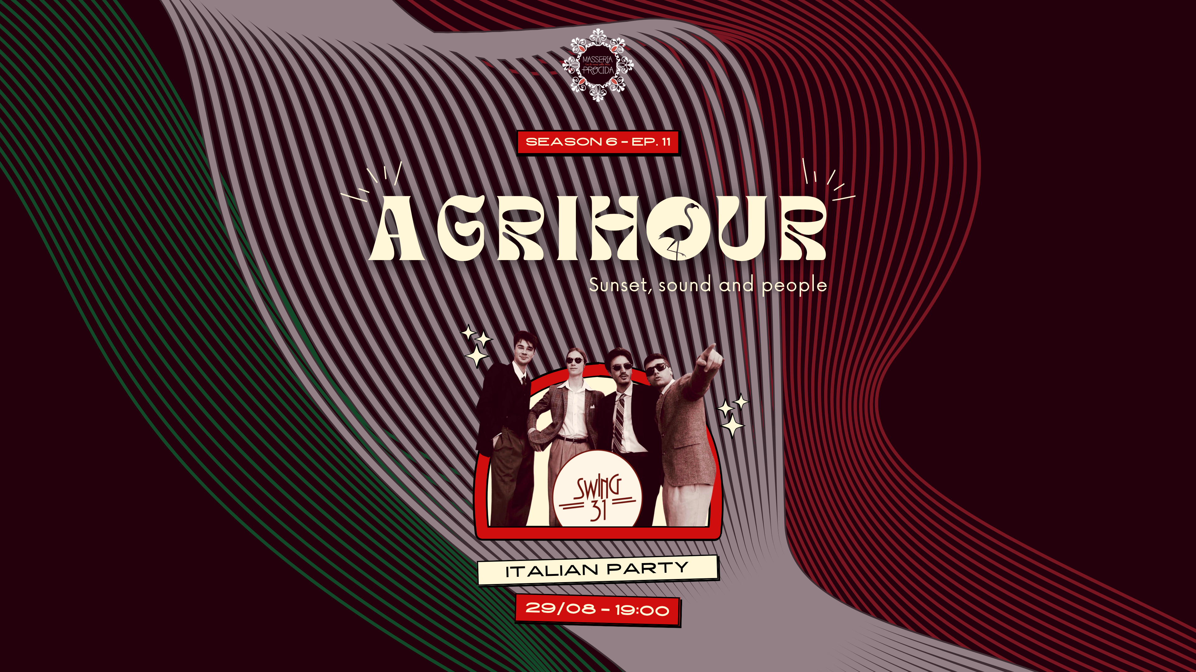 Venerdì 29 Agosto ✮ AGRIHOUR - ITALIAN PARTY ✮ L'apericena al tramonto con Swing31 image