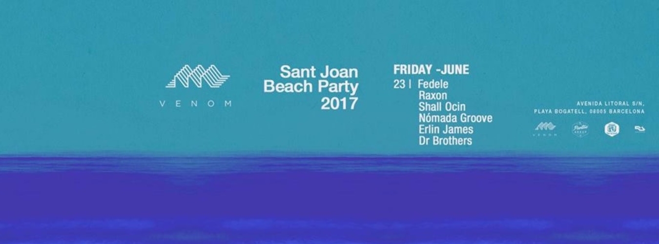 VENOM with Raxon, Shall Ocin, Erlin James & many more | Sant Joan Beach Party image