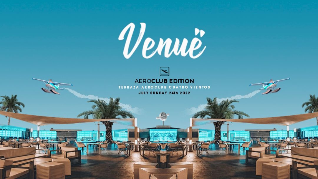 Cartel del evento Venuë AEROCLUB EDITION