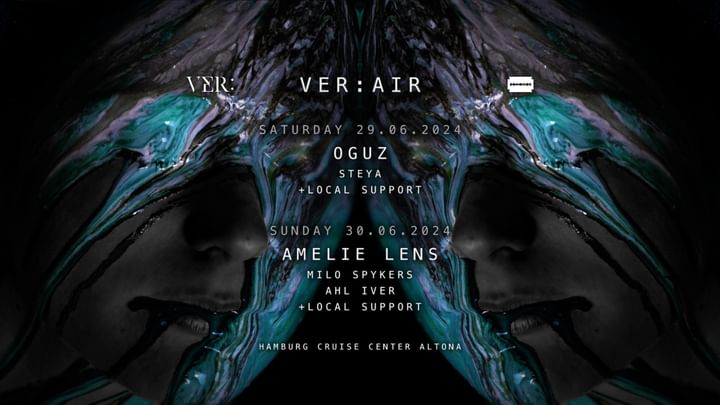 Cover for event: VER:AIR w/ AMELIE LENS, OGUZ and more - 2 DAYS OPEN AIR + AFTERSHOW - CRUISE CENTER ALTONA 