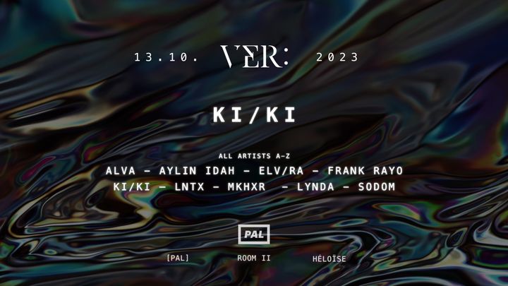 Cover for event: [PAL] VER: KI/KI ALVA AYLIN IDAH & more