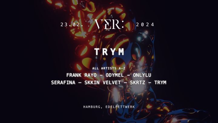 Cover for event: VER: pres. TRYM & ODYMEL @ EDELFETTWERK