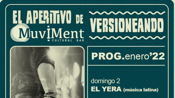 Cover for event: VERSIONEANDO ENERO (el aperitivo de los domingos en Muviment)