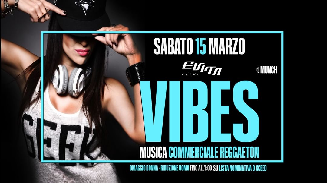 Copertina evento Vibes | Sab. 15/03 | Evita Club