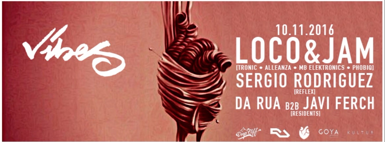 Vibes w/ Loco&Jam image