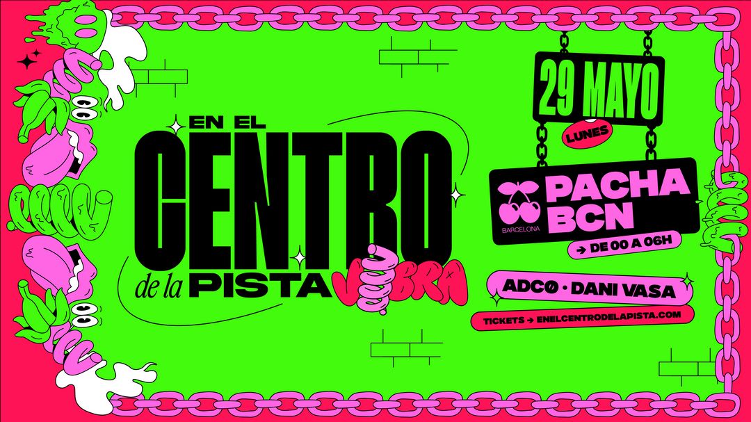 VIBRA at Pacha Barcelona-Eventplakat