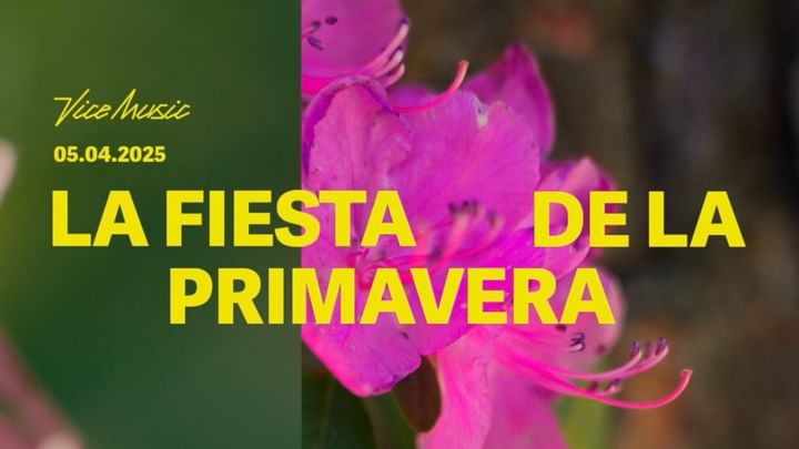 Cover for event: VICEMUSIC FIESTA DE LA PRIMAVERA @ORIGENDELVALLE