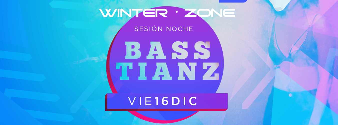 VIERNES 16 DIC / BASSTIANZ image