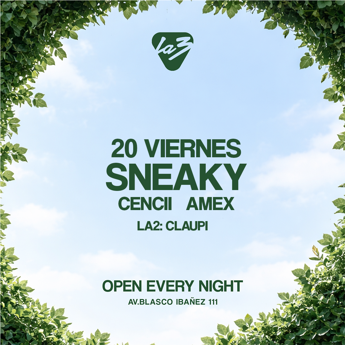 VIERNES 20 | ARDE: SNEAKY WH + Cencii + Amex | La2: Claupi image