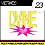 Viernes 23/10 SPECIAL GUEST DVINE en PICCA image