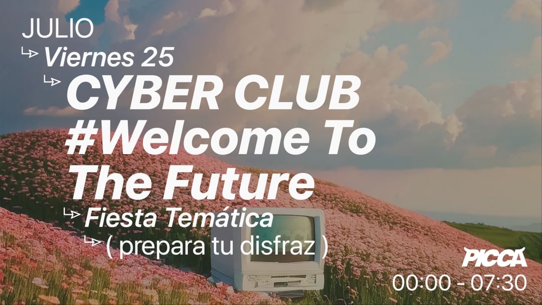 Viernes 25/7 Cyber Club en PICCA event cover