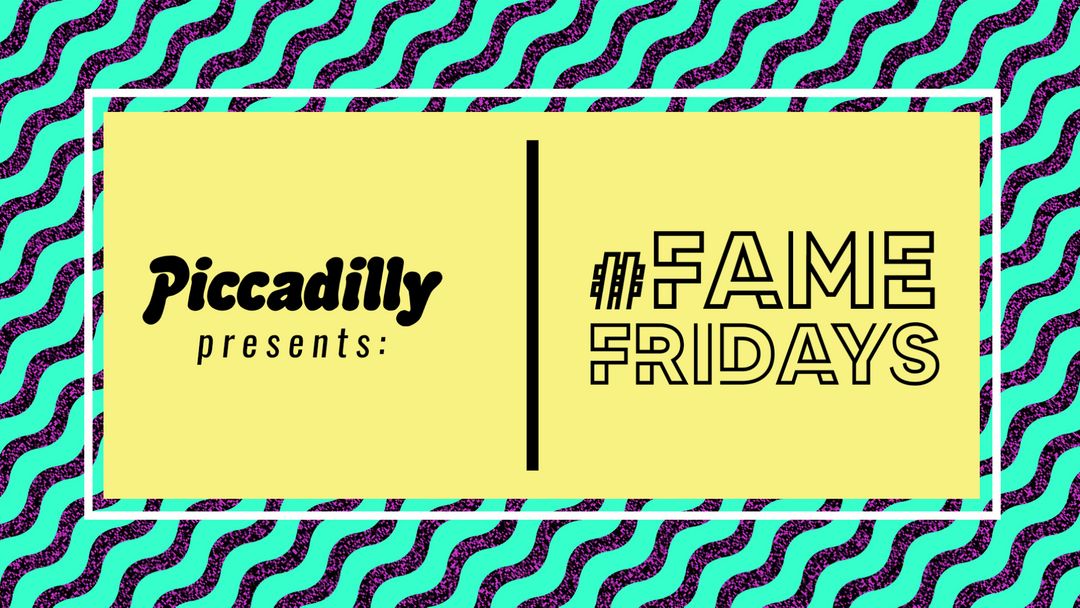 Viernes 28/01/22_Fame Fridays_LAURA PUT_@Piccadilly event cover