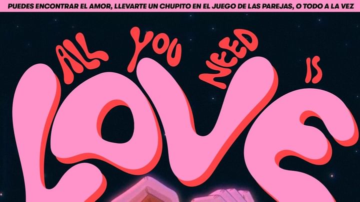 Cover for event: VIERNES: ALL YOU NEED IS LOVE #CUENCAclub