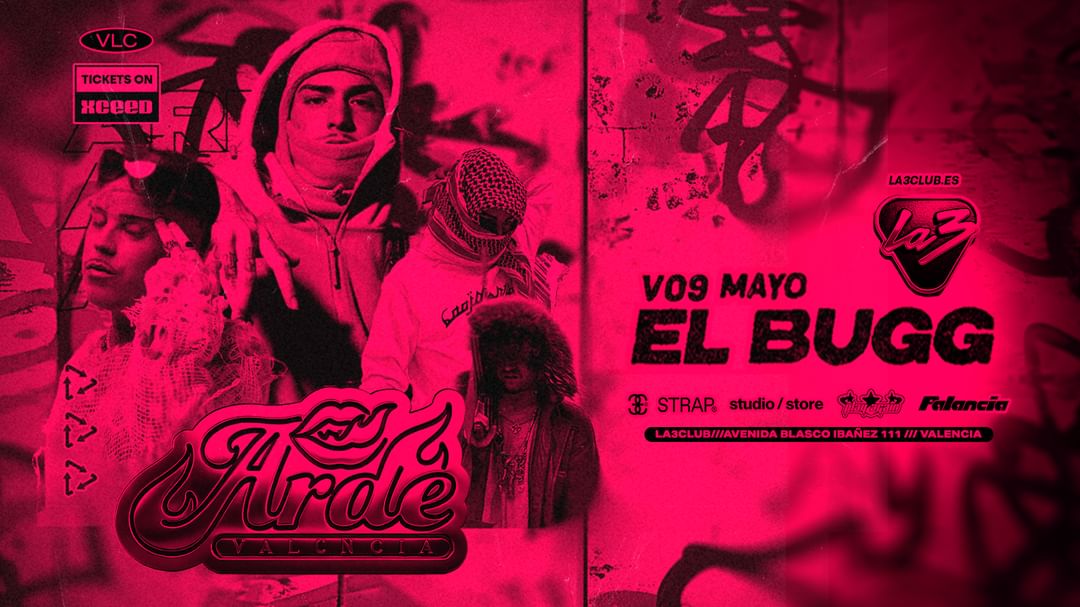 VIERNES | ARDE | EL BUGG + H.Rayiz + Cencii + Amex-Eventplakat