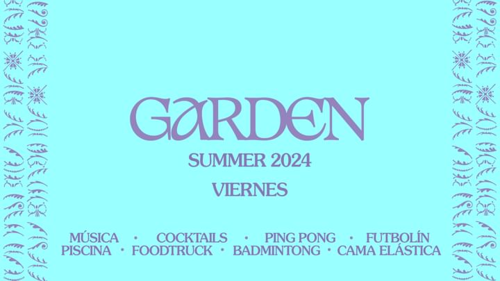 Cover for event: VIERNES DE GARDEN