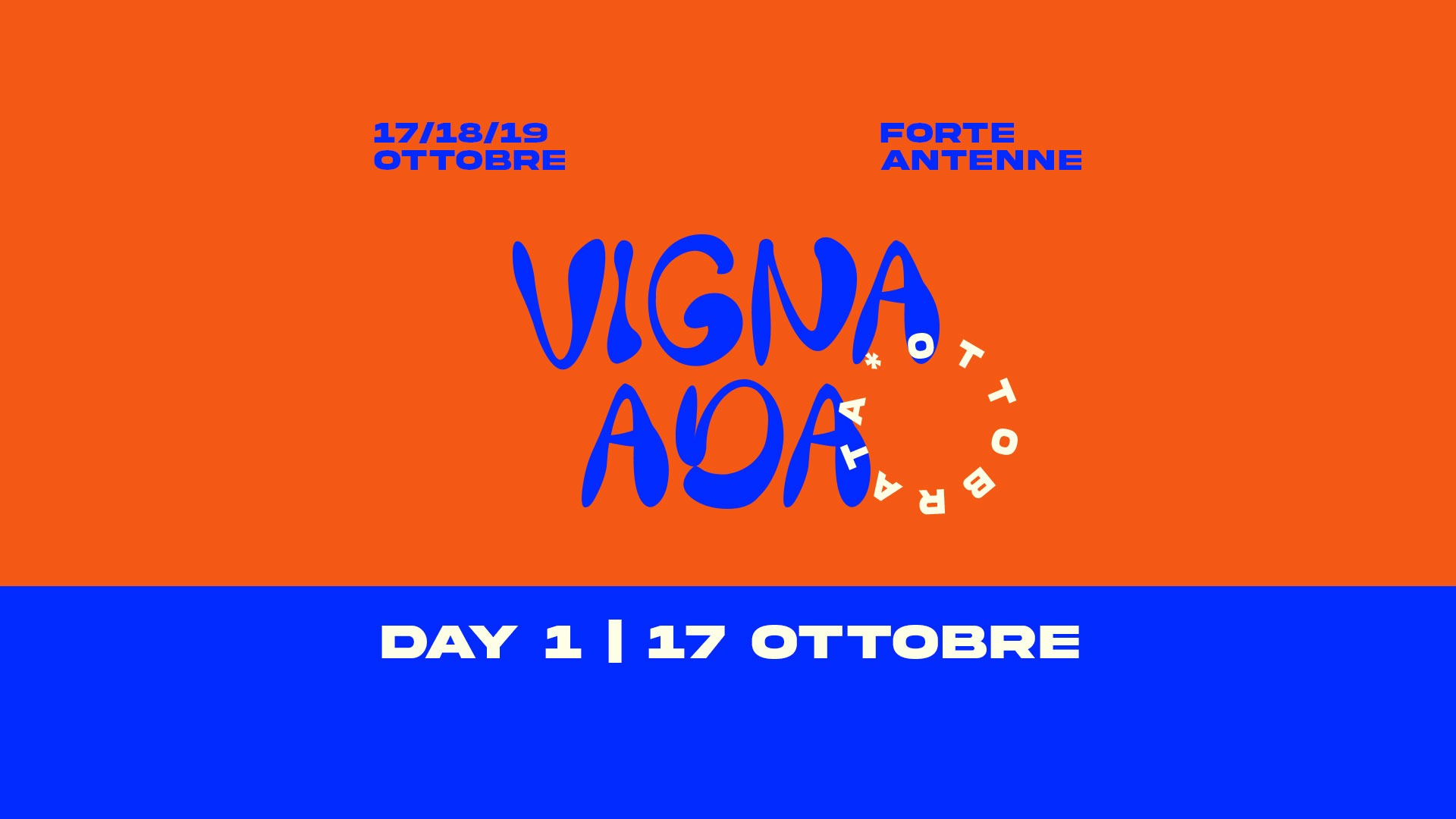 VIGNA ADA FESTIVAL DAY 1