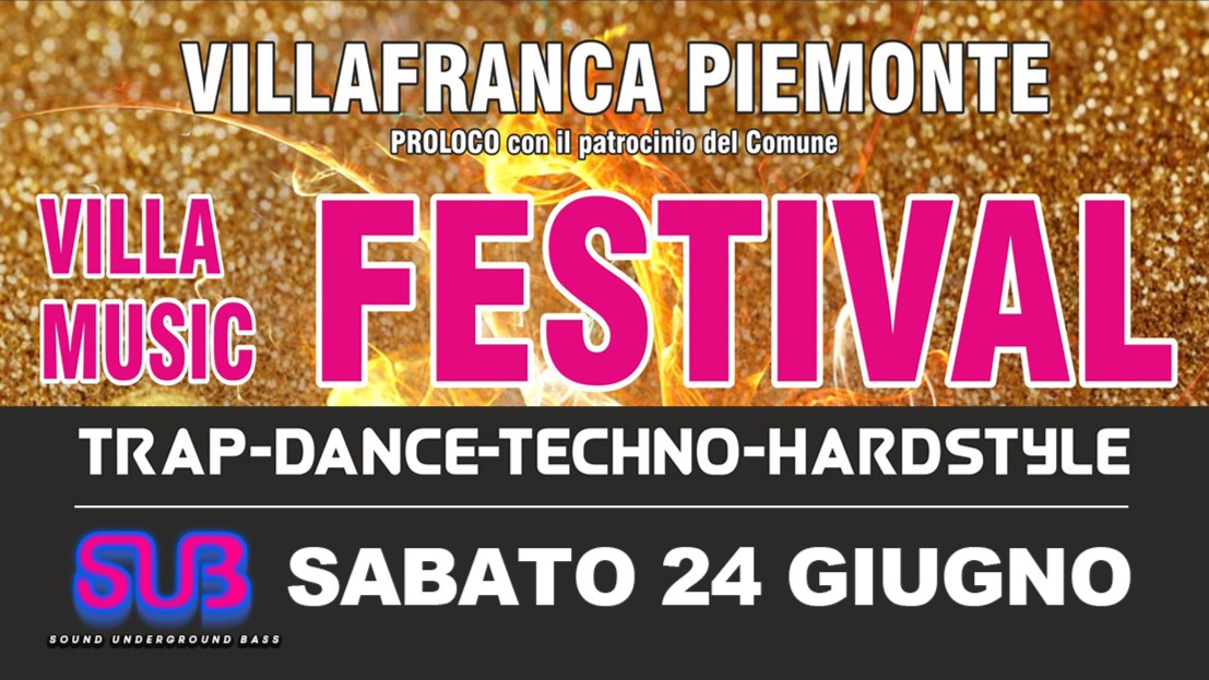 VILLA MUSIC FESTIVAL - SABATO 24.06.23 - SUB Sound Underground Bass image