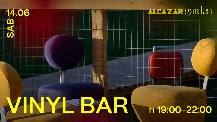 Cover for event: Vinyl Bar - Alcazar Garden