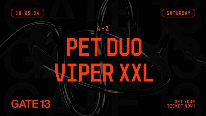 Cover for event: VIPER XXL  - PET DUO - GATE13