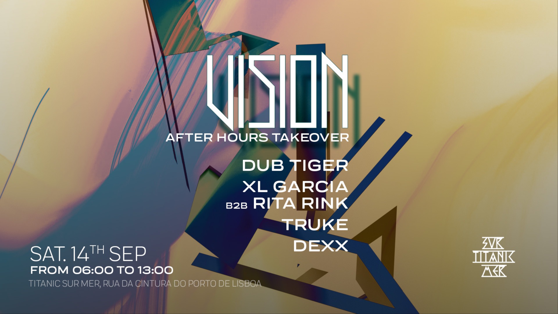 Vision After Hours: Dub Tiger, XL Garcia b2b Rita Rink, Truke, Dexx image