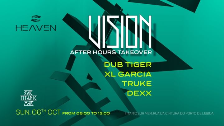 Cover for event: Vision After Hours: Dub Tiger, XL Garcia, Truke, Dexx