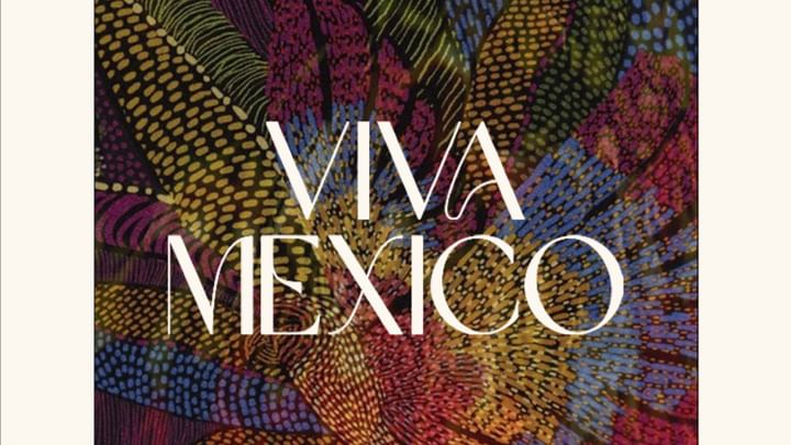 Cover for event: VIVA MEXICO