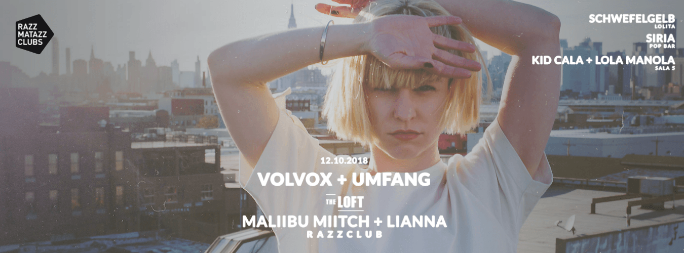 Volvox + Umfang @ The Loft & Fuego w/ Maliibu Miitch + Lianna @ Razzclub image
