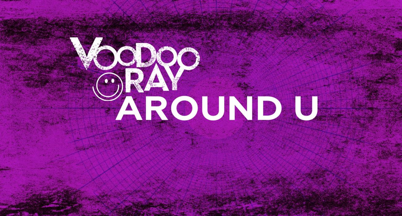 Voodoo Ray 303 Pattern Notes VOODOO RAY - Around U @ Capodoglio | Bilhetes & Guest Lists